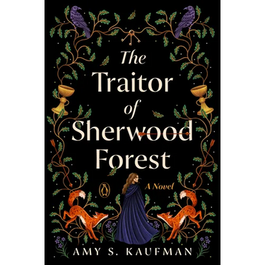 The Traitor of Sherwood Forest