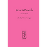 Root and Branch