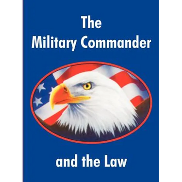 The Military Commander and the Law