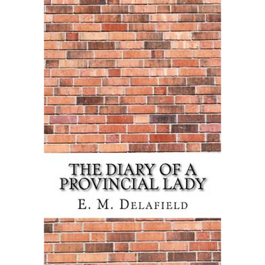 The Diary of a Provincial Lady