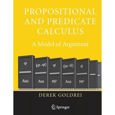 Propositional and Predicate Calculus: A Model of Argument