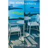 The Sleepwalkers