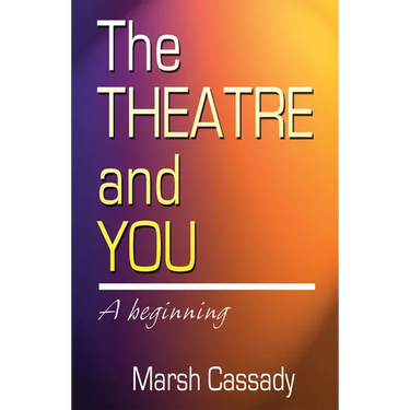Theatre and You