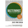 Masterminds: Genius, Dna, and the Quest to Rewrite Life