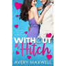 Without a Hitch