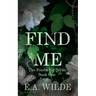 Find Me: The Poison Ivy Series Book One