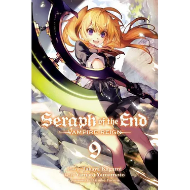 Seraph of the End, Vol. 9: Vampire Reign