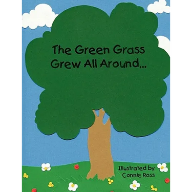 The Green Grass Grew All Around