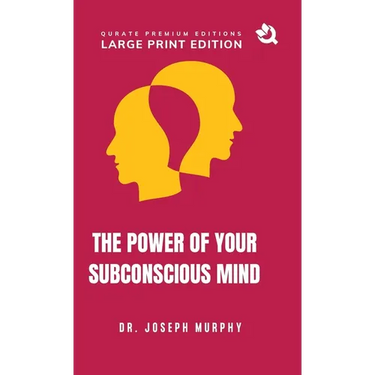 The Power of Your Subconscious Mind (Large Print Premium Edition)