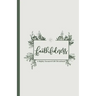 Faithfulness: A Highly Favoured Life Devotional
