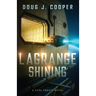 Lagrange Shining
