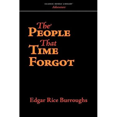 The People That Time Forgot