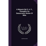 A Memoir By E. A. V., Thoughts On Democracy, Duties Of Man