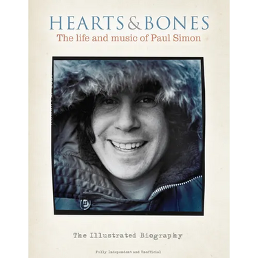 Hearts & Bones: The Life and Music of Paul Simon