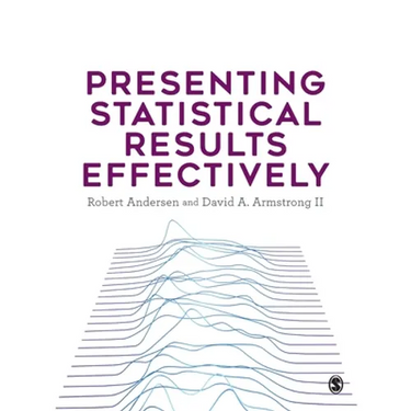 Presenting Statistical Results Effectively