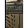 Issac Newton's College Notebook