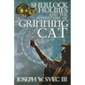 Sherlock Holmes and The Adventure of Grinning Cat