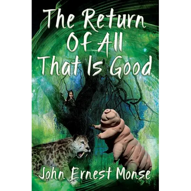 The Return Of All That Is Good