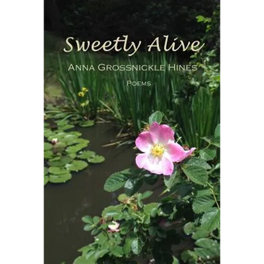 Sweetly Alive: Poems