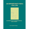 An opportunity for a full life: An introduction to Anthroposophical Social Therapy