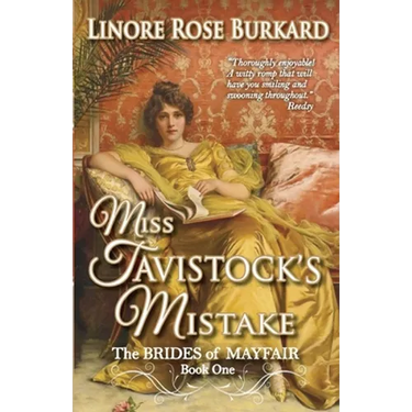 Miss Tavistock's Mistake: A Traditional Regency Romance
