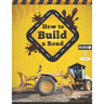 How To Build A Road