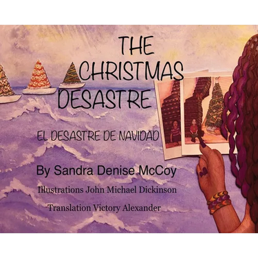 The Christmas Desastre: El Desastre de Navidad