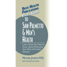 User's Guide to Saw Palmetto & Men's Health