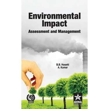 Environmental Impact Assessment and Management
