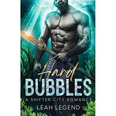 Hard Bubbles: A Shifter City Romance