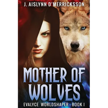 Mother Of Wolves