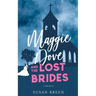 Maggie Dove and the Lost Brides