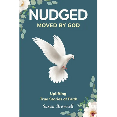 Nudged: Moved by God