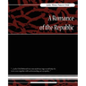 A Romance of the Republic