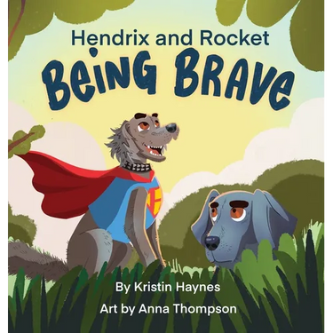 Hendrix and Rocket: Being Brave