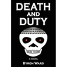 Death and Duty