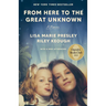 From Here to the Great Unknown: Oprah's Book Club: A Memoir