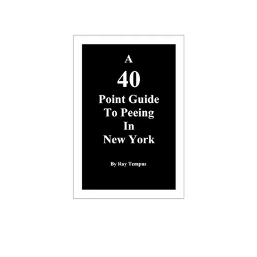 A 40 Point Guide to Peeing in New York