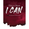 This is How I Can: An Interactive Devotional