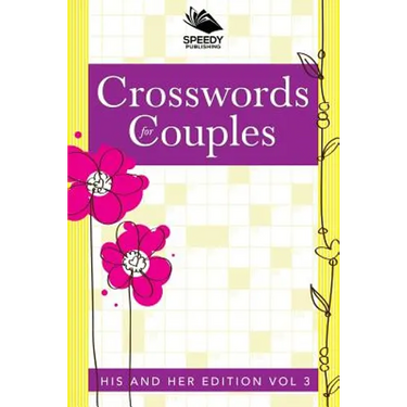 Crosswords For Couples: His and Her Edition Vol 3