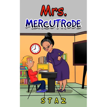 Mrs. Mercutrode