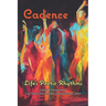 Cadence: Life's Poetic Rhythms - Anthology of Poetry