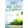 Big Island Neighbors