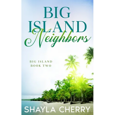 Big Island Neighbors