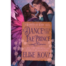 A Dance with the Fae Prince: A Standalone Fantasy Romance