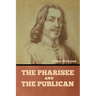 The Pharisee and the Publican
