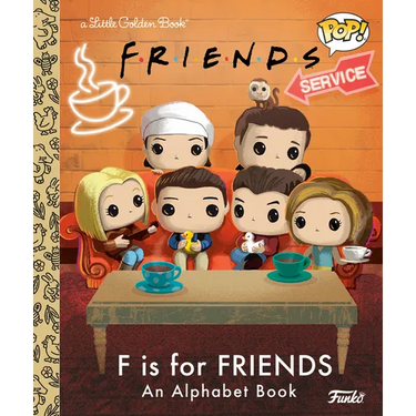 F Is for Friends: An Alphabet Book (Funko Pop!)