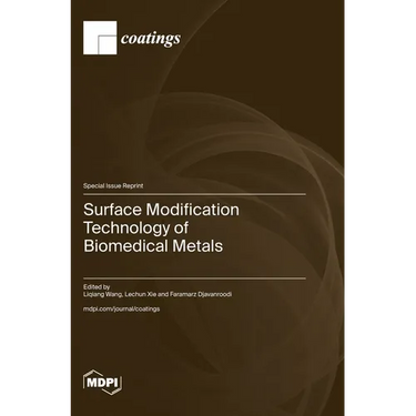 Surface Modification Technology of Biomedical Metals