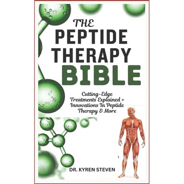 The Peptide Therapy Bible: Cutting-Edge Treatments Explained + Innovations In Peptide Therapy & More