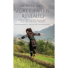 Secret Paths Revealed: The Memoir of a Hmong Woman's Journey from Escaping a Secret War to Becoming a Physician